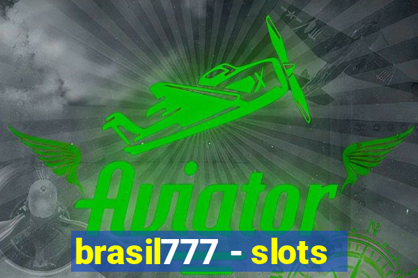 brasil777 - slots