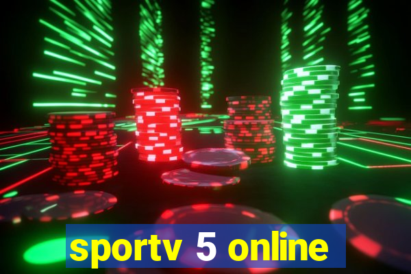 sportv 5 online