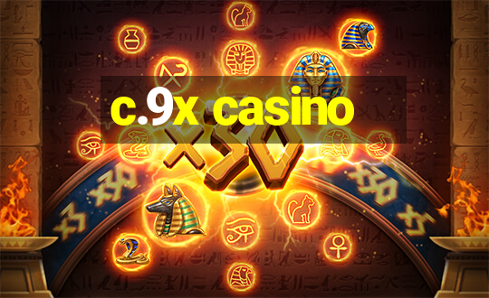 c.9x casino