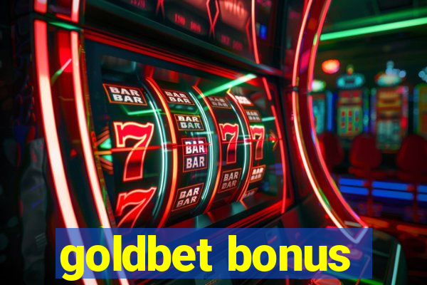 goldbet bonus