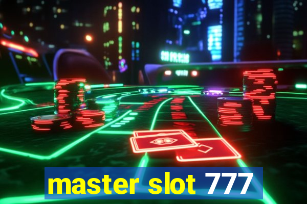 master slot 777