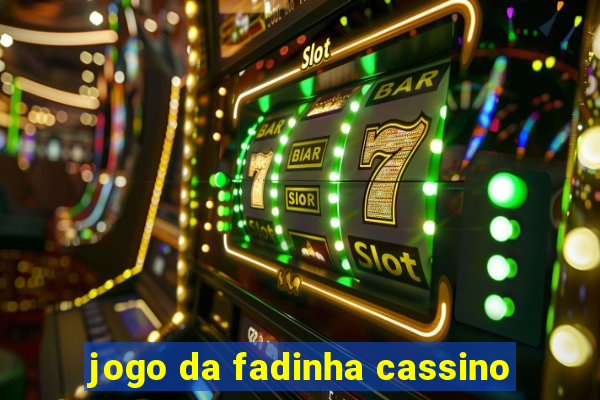 jogo da fadinha cassino