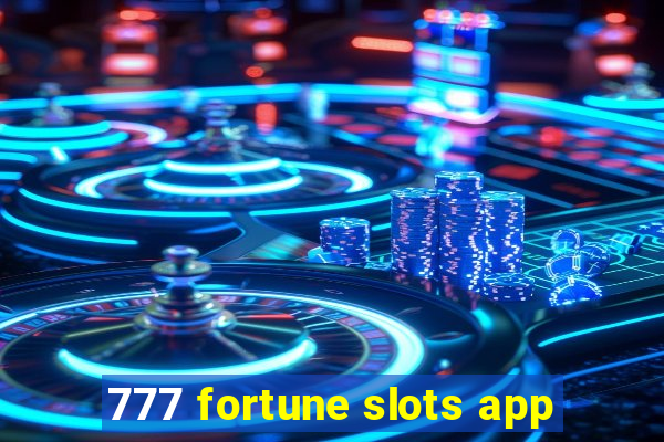 777 fortune slots app