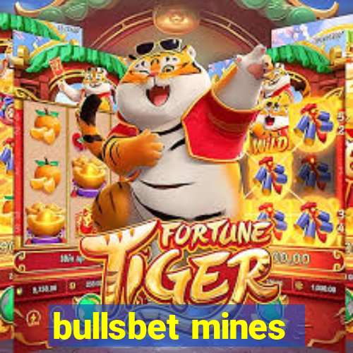 bullsbet mines