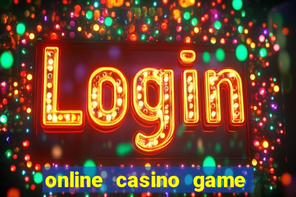 online casino game for real money