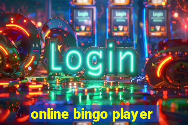 online bingo player