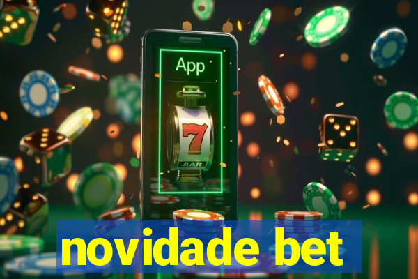 novidade bet