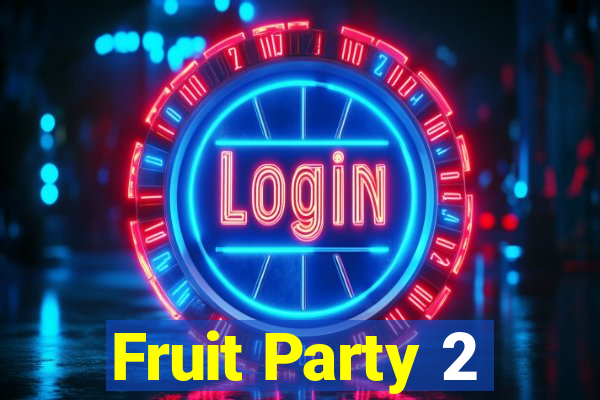 Fruit Party 2