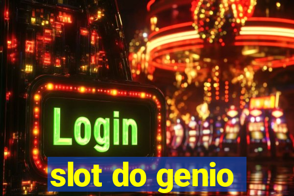 slot do genio