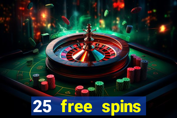 25 free spins casino no deposit