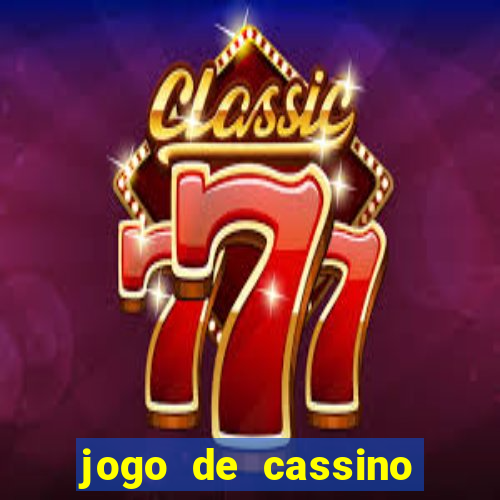 jogo de cassino com bonus no cadastro