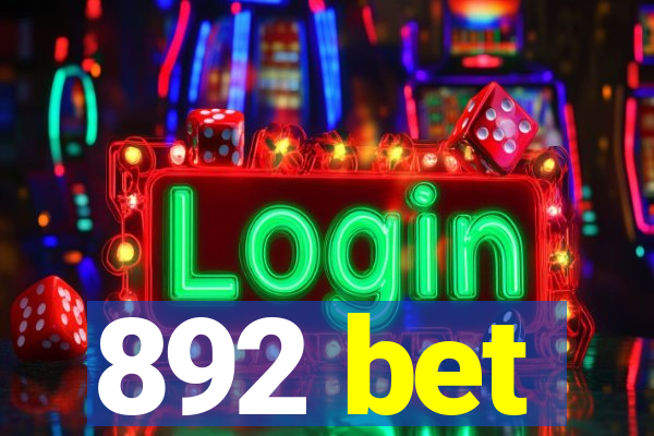 892 bet