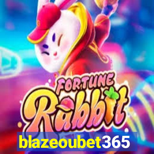 blazeoubet365