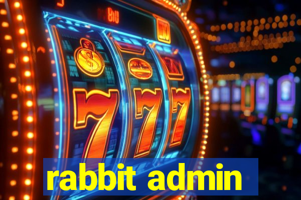 rabbit admin