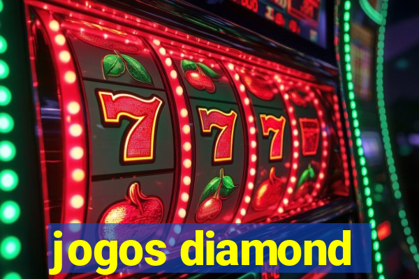 jogos diamond