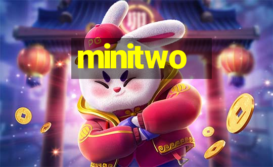 minitwo