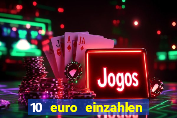 10 euro einzahlen 50 euro spielen casino 2020