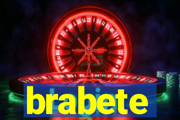 brabete