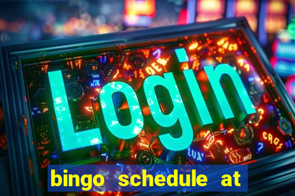 bingo schedule at mohegan sun