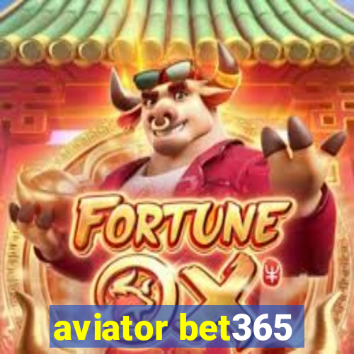 aviator bet365