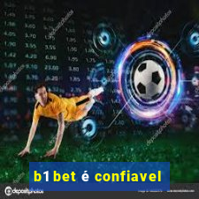 b1 bet é confiavel