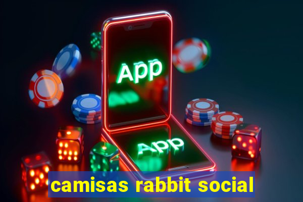 camisas rabbit social