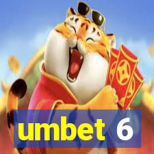 umbet 6