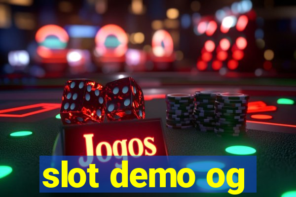 slot demo og