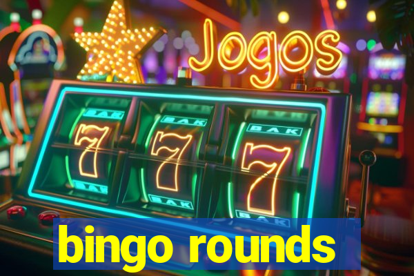 bingo rounds