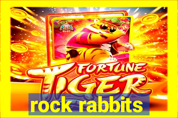 rock rabbits