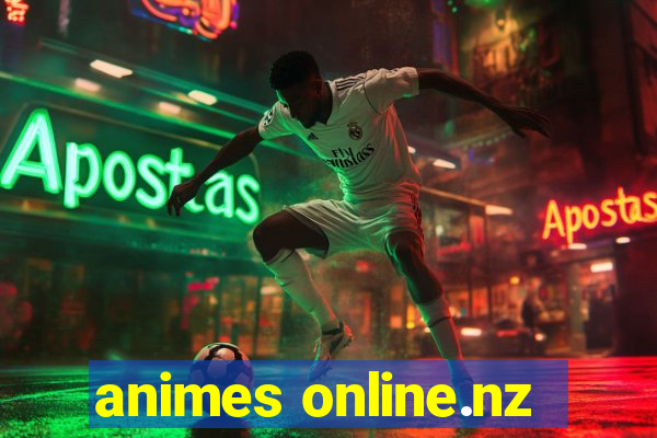 animes online.nz