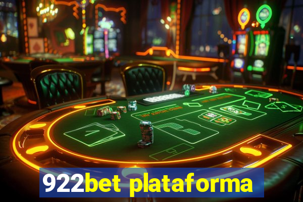 922bet plataforma