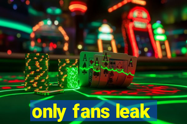 only fans leak