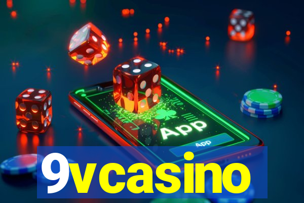 9vcasino