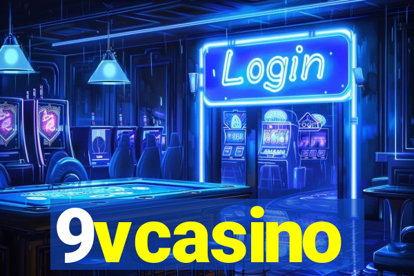 9vcasino