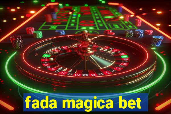 fada magica bet