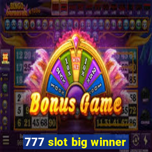 777 slot big winner