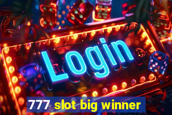 777 slot big winner