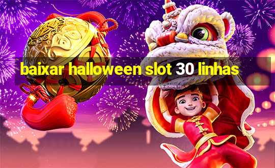 baixar halloween slot 30 linhas