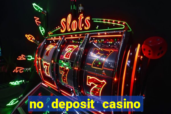 no deposit casino bonus free spins