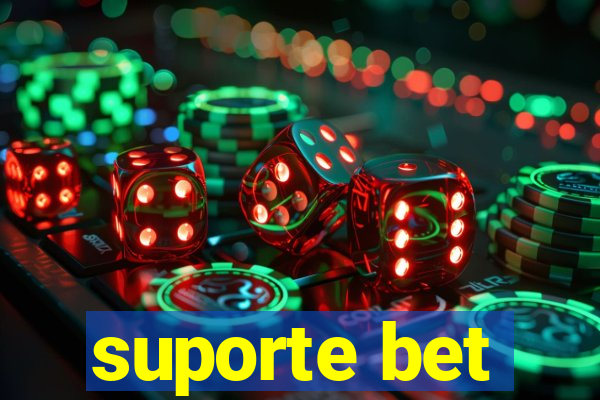 suporte bet