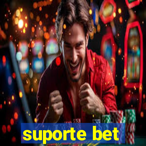 suporte bet