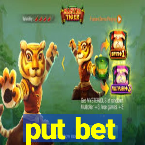 put bet