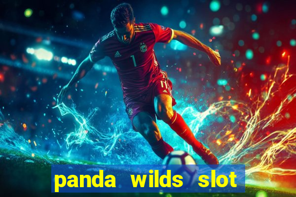 panda wilds slot free play