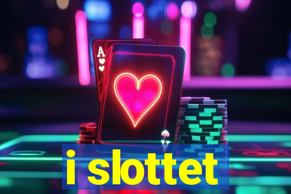 i slottet