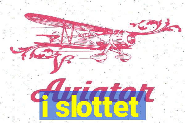 i slottet