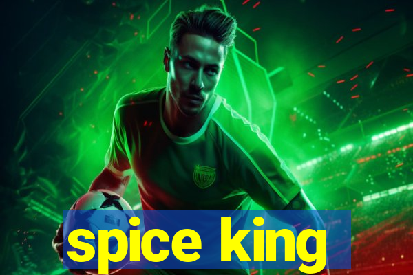 spice king