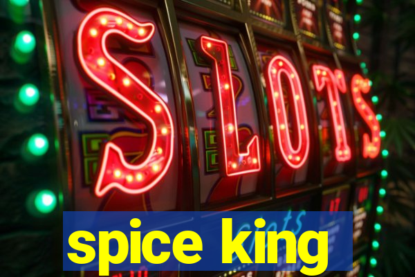 spice king