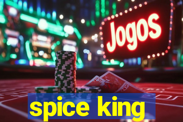 spice king