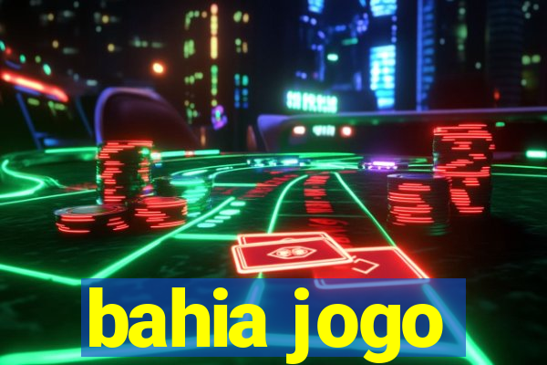 bahia jogo